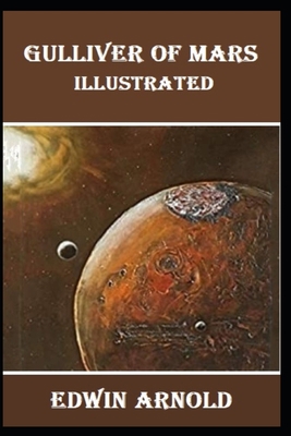 Gulliver of Mars Illustrated            Book Cover