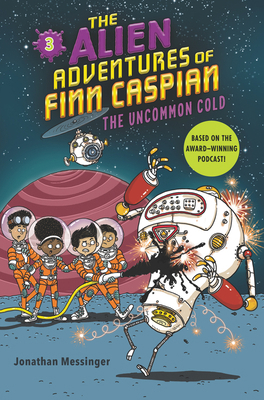 The Alien Adventures of Finn Caspian #3: The Un... 0062932217 Book Cover