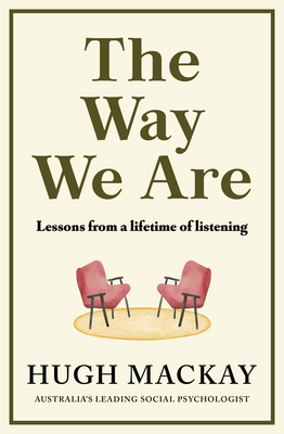 The Way We Are: Lessons from a Lifetime of List... 1761470051 Book Cover