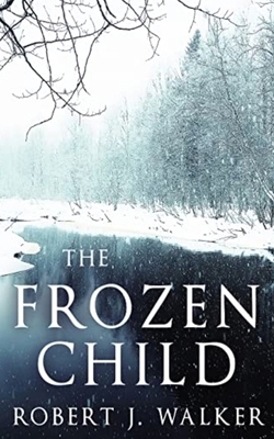The Frozen Child B09S62GG12 Book Cover