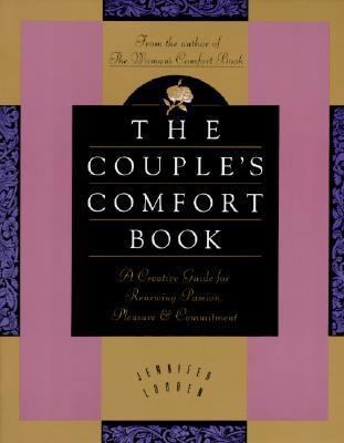 The Couple's Comfort Book: A Creative Guide for... 0062508539 Book Cover