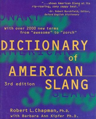 Dictionary of American Slang, Third Edition: Co... 006270107X Book Cover