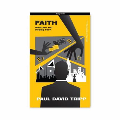 Paperback Faith: What Are You Hoping For? : Study Guide Book