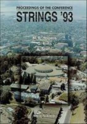 Strings '93 - Proceedings of the Conference 9810221878 Book Cover