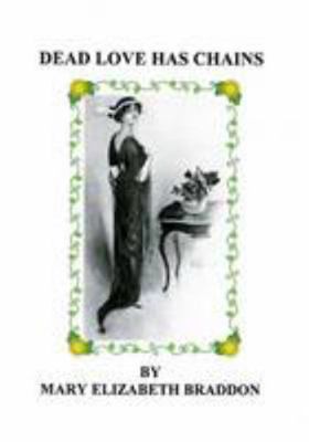 Dead Love Has Chains 1902580109 Book Cover