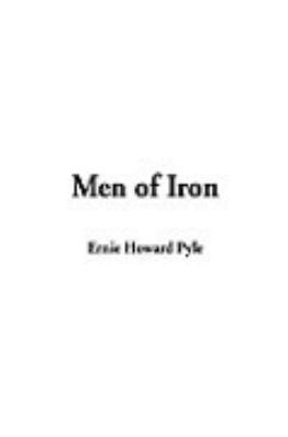 Men of Iron 1404318879 Book Cover