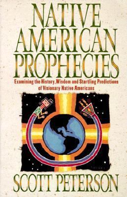 Native American Prophecies 1557784175 Book Cover