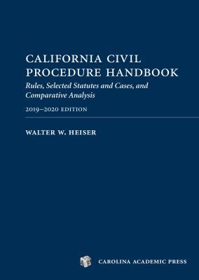 California Civil Procedure Handbook 2019-2020: ... 1531015492 Book Cover