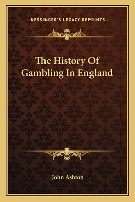 The History Of Gambling In England 116309840X Book Cover
