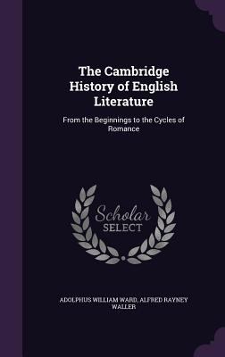 The Cambridge History of English Literature: Fr... 1341418146 Book Cover