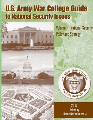 U.S. Army War College Guide to National Securit... 1304107949 Book Cover