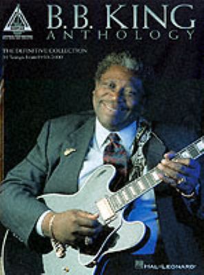 B.B. King - Anthology 0634030582 Book Cover