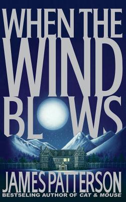 When the Wind Blows 0316693324 Book Cover