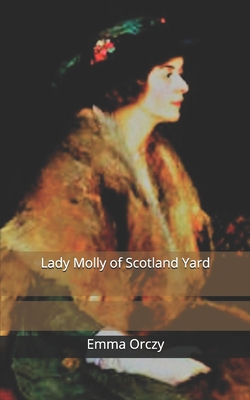 Lady Molly of Scotland Yard 1679333186 Book Cover