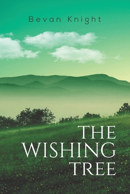 The Wishing Tree 1643787780 Book Cover