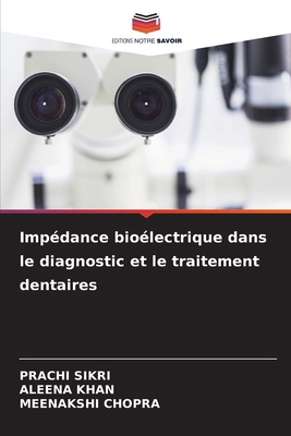 Impédance bioélectrique dans le diagnostic et l... [French] 6209167101 Book Cover