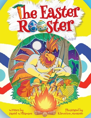 The Easter Rooster 1913583244 Book Cover
