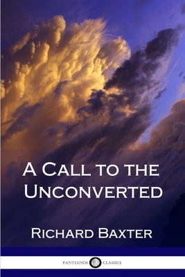 A Call to the Unconverted 1387870904 Book Cover