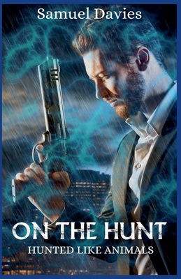 On The Hunt B0BX5LX1RV Book Cover