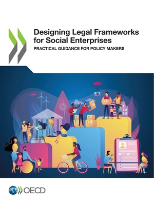 Designing Legal Frameworks for Social Enterprises 9264771026 Book Cover