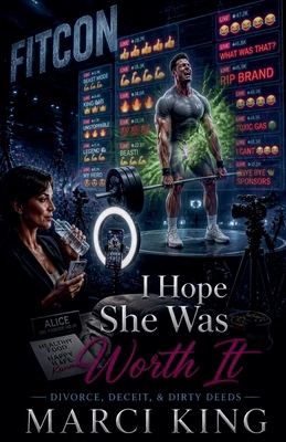 I Hope She Was Worth It B0HCTKK98B Book Cover
