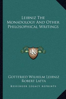 Leibniz The Monadology And Other Philosophical ... 1163119105 Book Cover