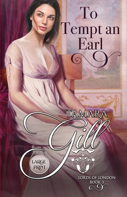 To Tempt an Earl: Large Print [Large Print] 0648903583 Book Cover