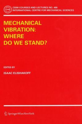 Mechanical Vibration: Where Do We Stand? B007RCGNGE Book Cover