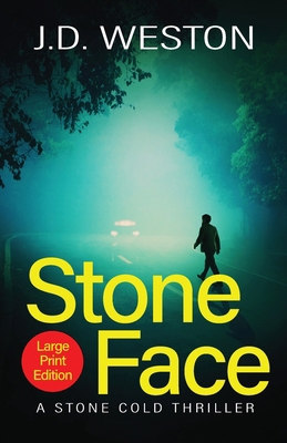Stone Face: A British Action Crime Thriller [Large Print] 191427038X Book Cover