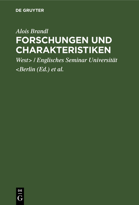 Forschungen Und Charakteristiken [German] 3111278271 Book Cover