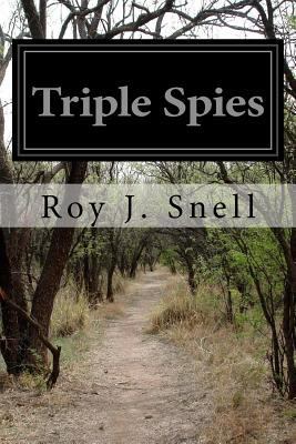 Triple Spies 1532959427 Book Cover