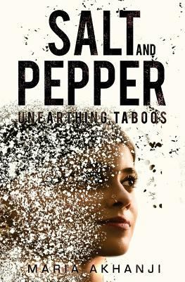 Salt and Pepper: Unearthing Taboos 1784654361 Book Cover