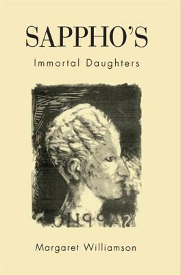 Sappho's Immortal Daughters 067478913X Book Cover