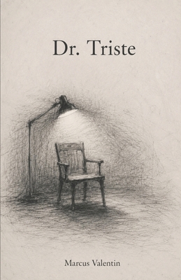 Dr. Triste B0H3HFP17V Book Cover