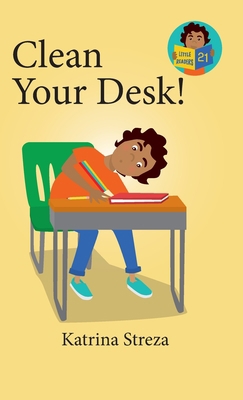 Clean Your Desk! 1532435088 Book Cover