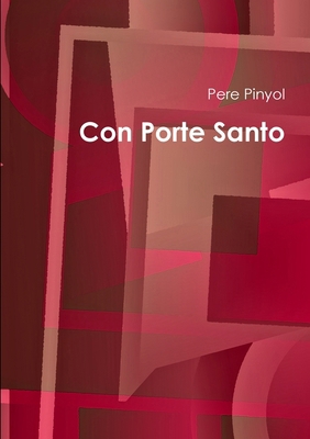 Con porte Santo [Spanish] 1326427075 Book Cover