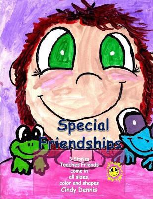 Special Friendships Vol 1 147741164X Book Cover