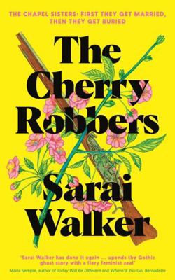 THE CHERRY ROBBERS 1800810318 Book Cover