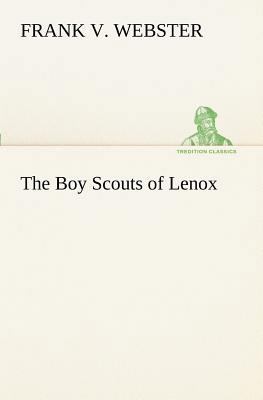 The Boy Scouts of Lenox 3849188612 Book Cover