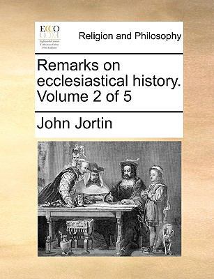 Remarks on Ecclesiastical History. Volume 2 of 5 1140915959 Book Cover