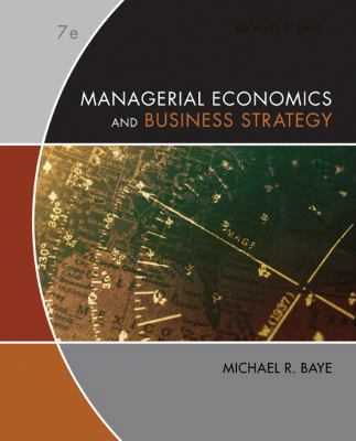 Managerial Economics & Business Strategy B007YXPEES Book Cover