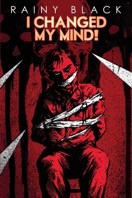 I Changed My Mind! B0D9QJVH2Y Book Cover