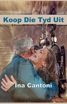 Koop Die Tyd Uit [Afrikaans] B0B4FV3CHL Book Cover