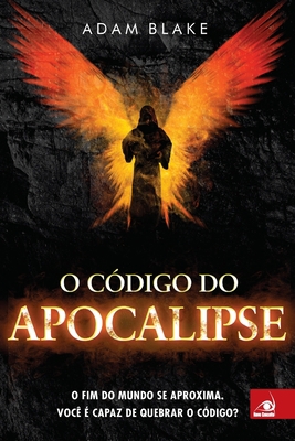 O Código do Apocalipse [Portuguese] 8581633862 Book Cover