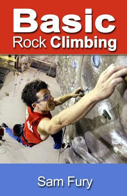 Basic Rock Climbing: Bouldering Techniques for ... 1925979008 Book Cover