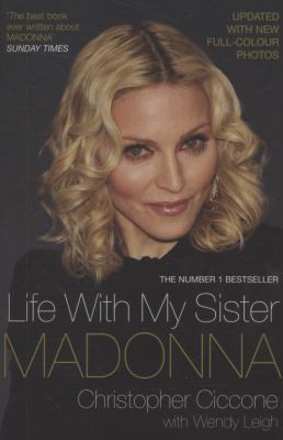 Life with My Sister Madonna 1847396364 Book Cover