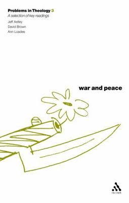 War and Peace: A Reader 0567089738 Book Cover