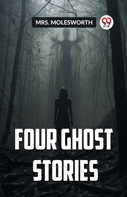 Four Ghost Stories 9360465569 Book Cover