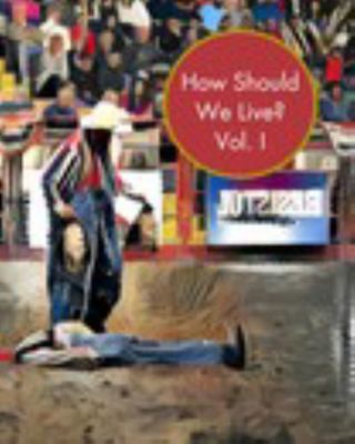 How Should We Live?