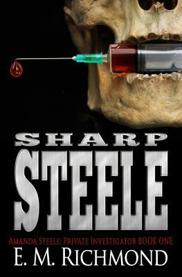 Sharp Steele: An Amanda Steele, Private Investi... 0473396289 Book Cover